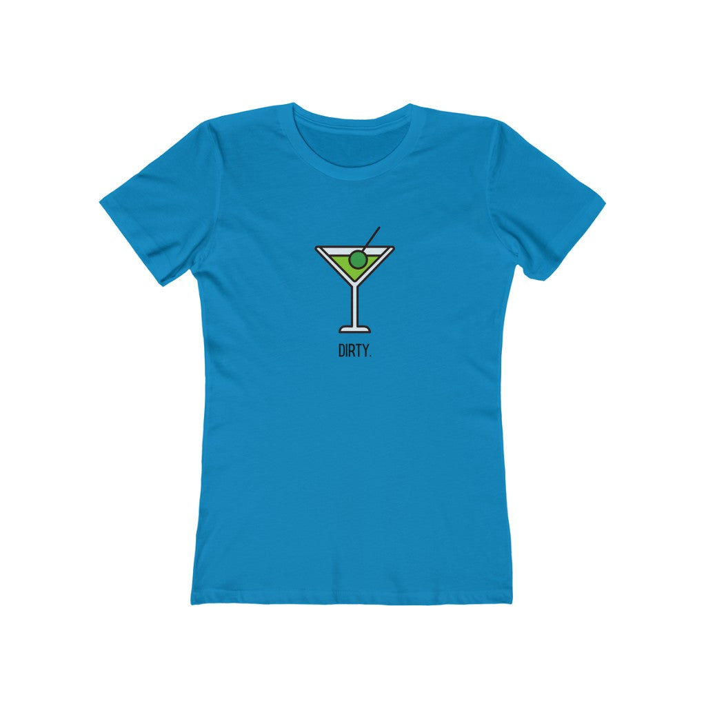 "Dirty (Martini)" Women's Slim Fit Cotton Tee