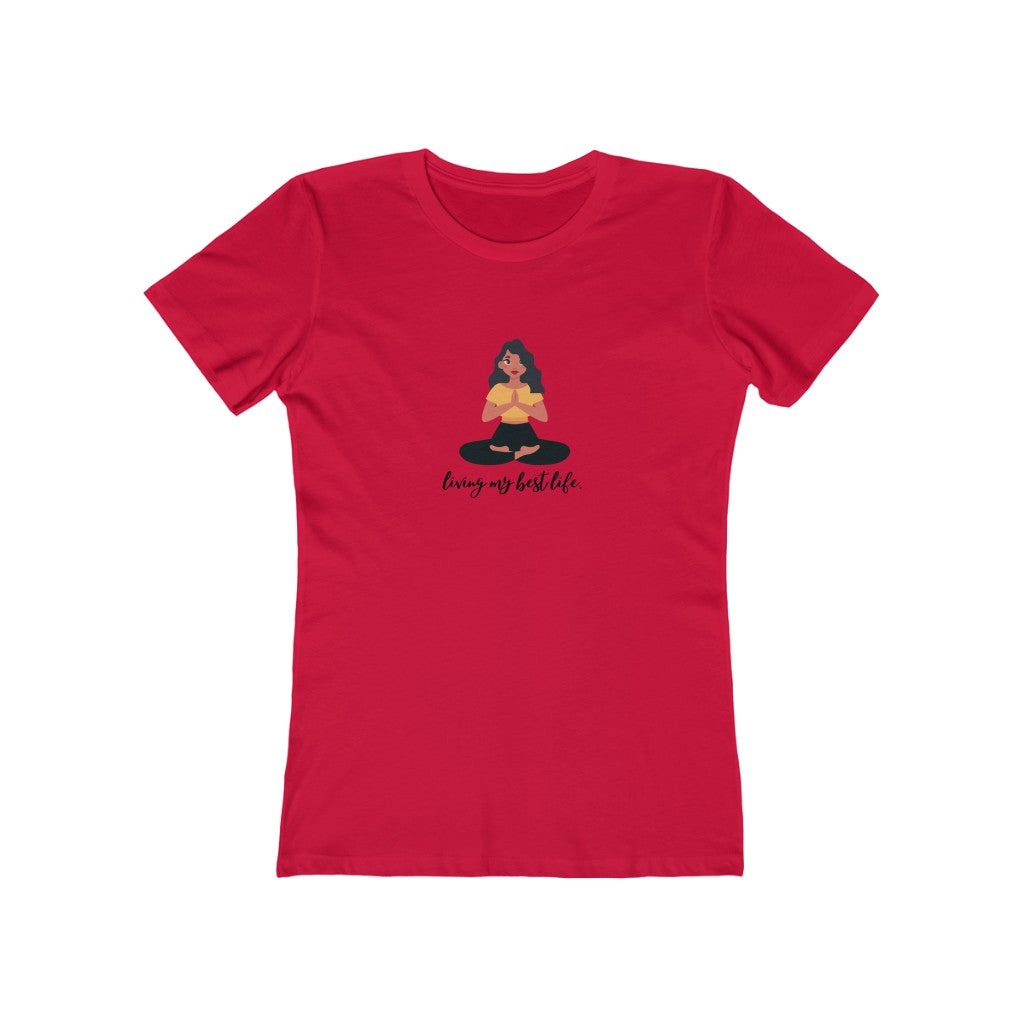 "Living my best life" Yoga Women's Slim Fit Cotton Tee