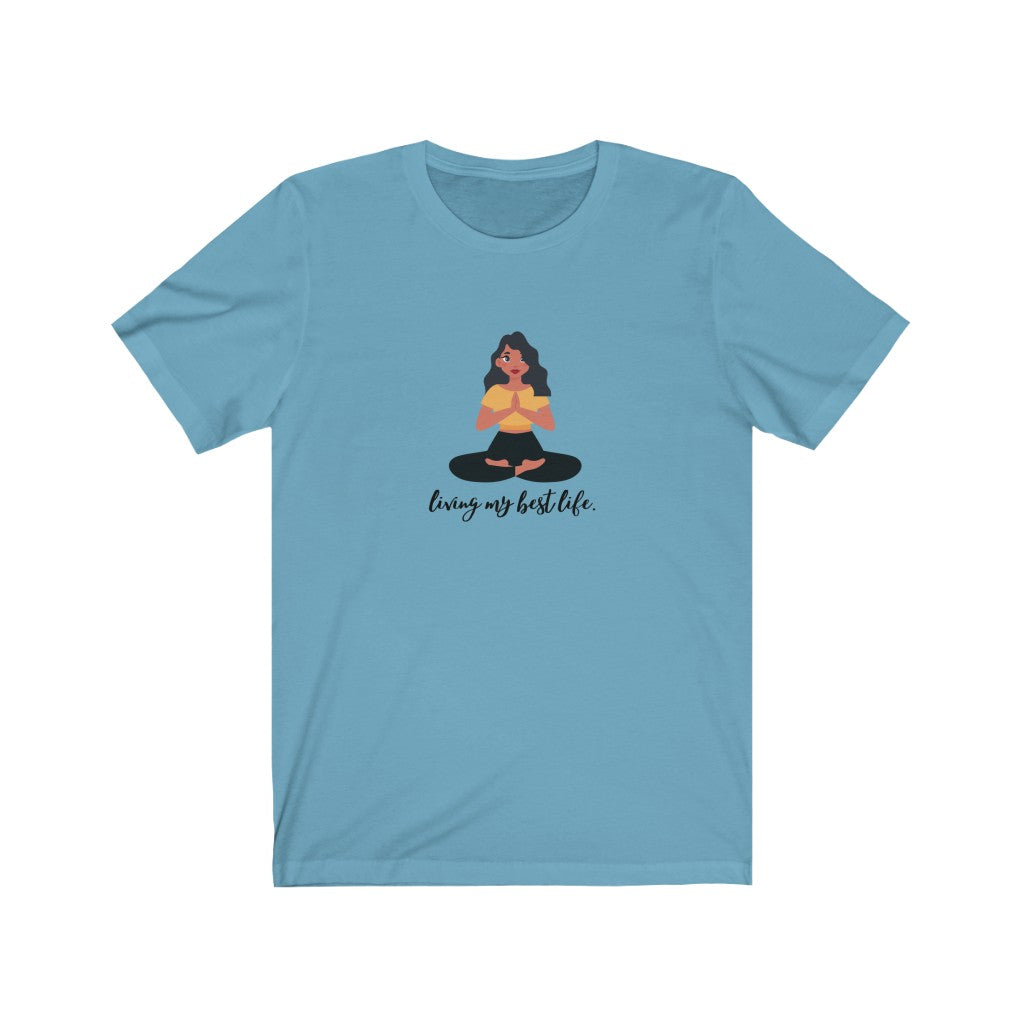 "Living my best life" Yoga Unisex Jersey Short Sleeve Tee