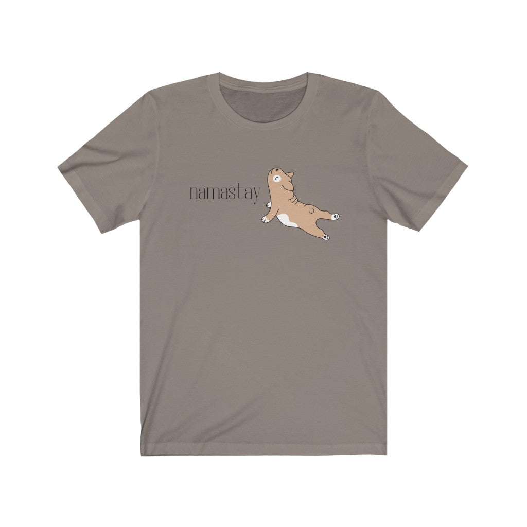 "Namastay" Ruff Collection Unisex Jersey Short Sleeve Tee
