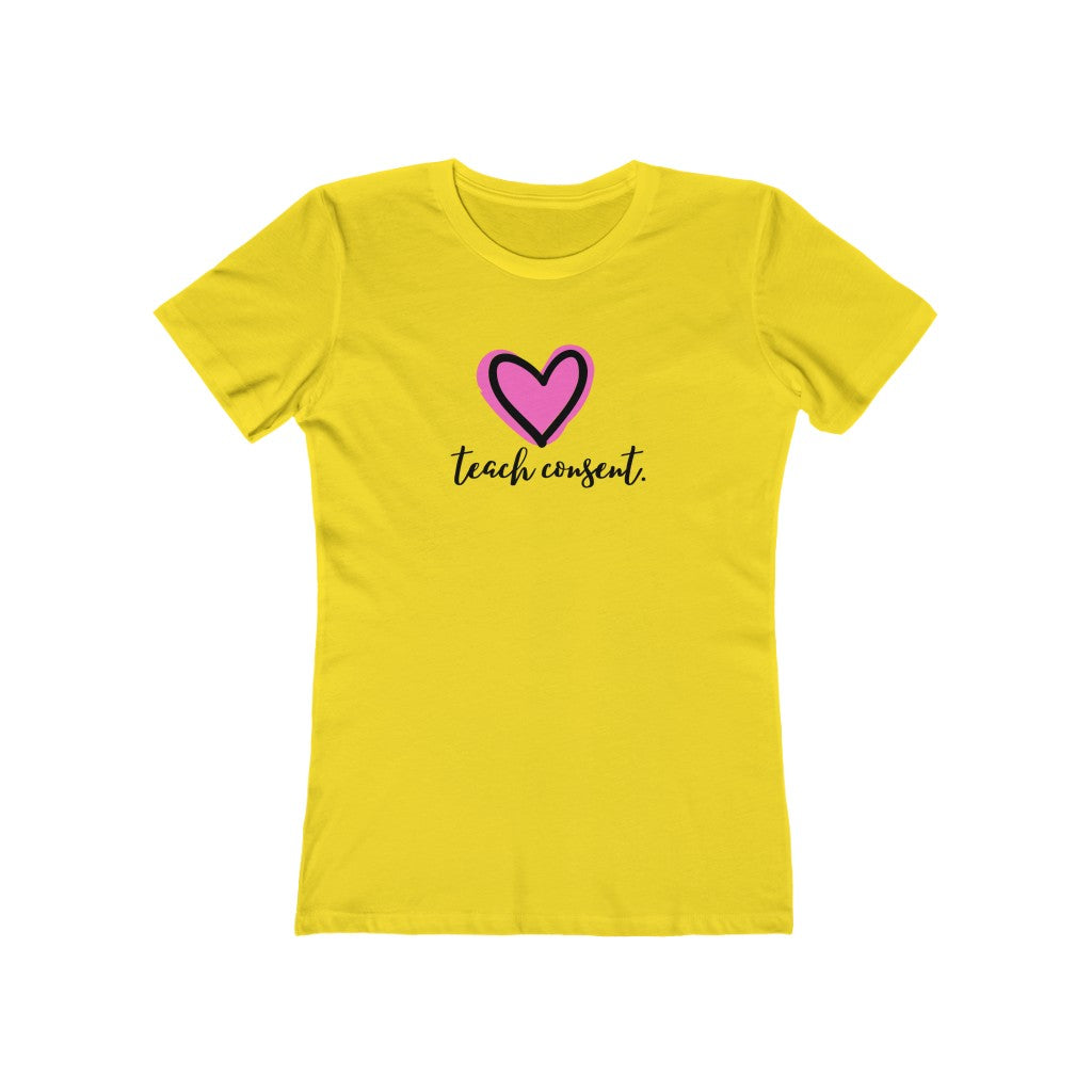 "Teach consent (heart)" Women's Slim Fit Cotton Tee