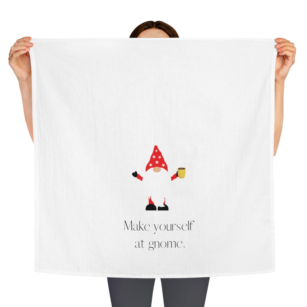 "Make Yourself at Gnome" Tea Towel