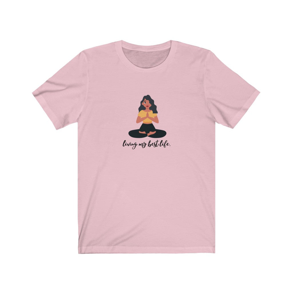 "Living my best life" Yoga Unisex Jersey Short Sleeve Tee