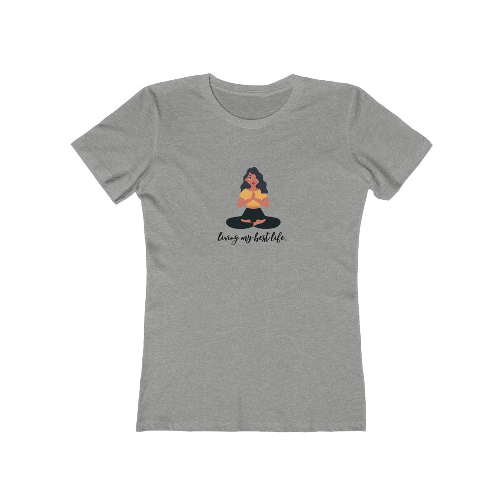 "Living my best life" Yoga Women's Slim Fit Cotton Tee