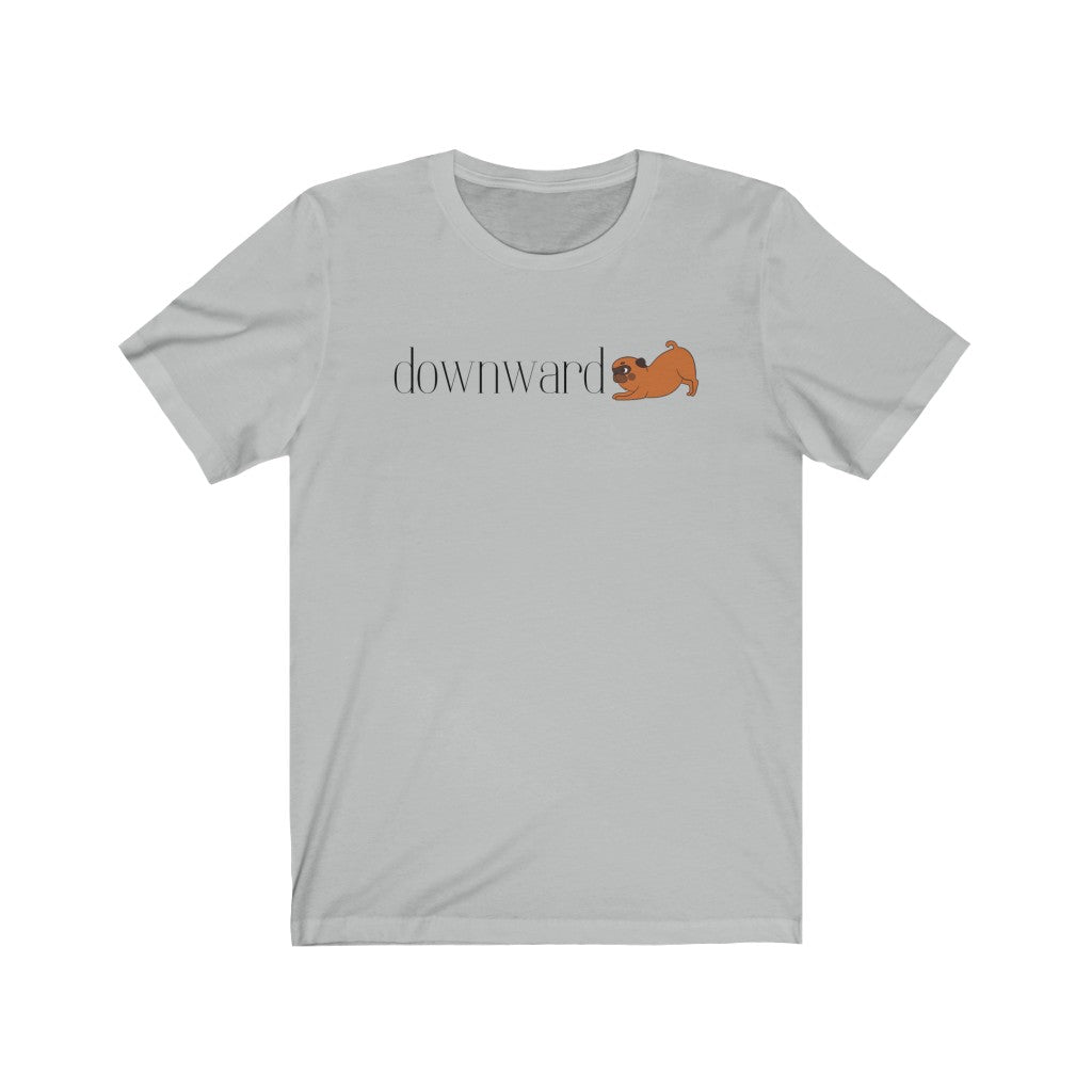 "Downward (dog)" Unisex Jersey Short Sleeve Tee