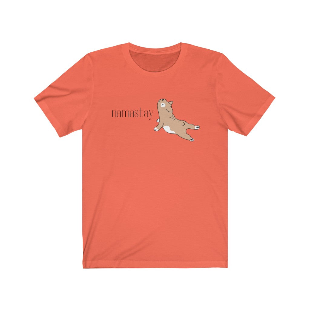 "Namastay" Ruff Collection Unisex Jersey Short Sleeve Tee