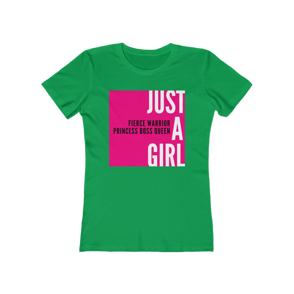 "Just A Girl" Women's Slim Fit Cotton Tee