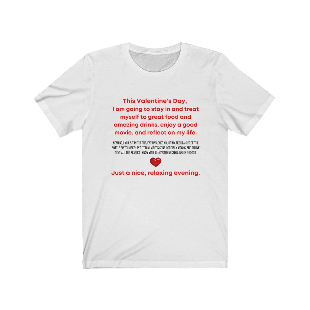 "This Valentine's Day..." Unisex Jersey Short Sleeve Tee