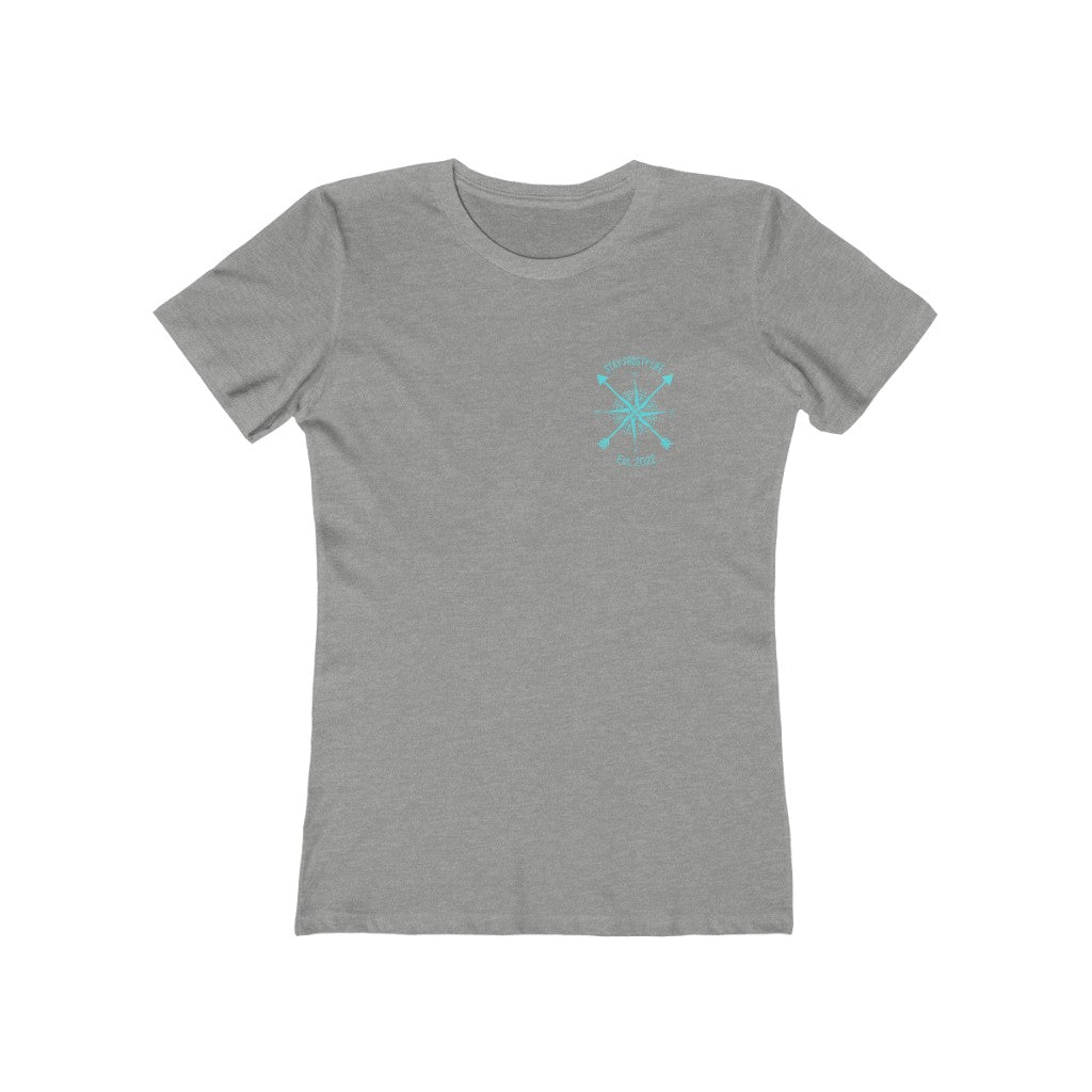 "Stay Frosty Life" Logo Shirt Women's Slim Fit Cotton Tee