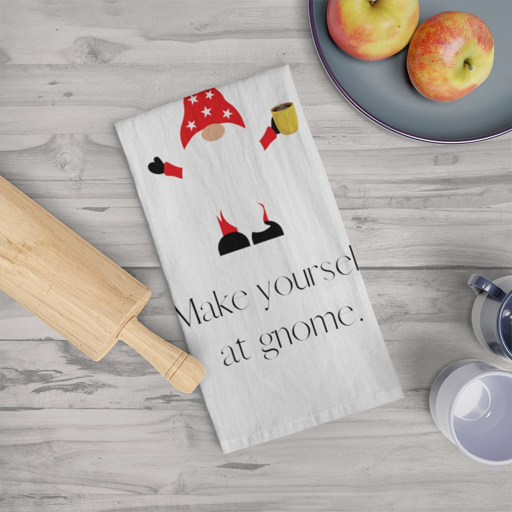 "Make Yourself at Gnome" Tea Towel