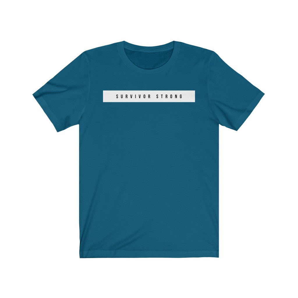 "SURVIVOR STRONG" Unisex Jersey Short Sleeve Tee