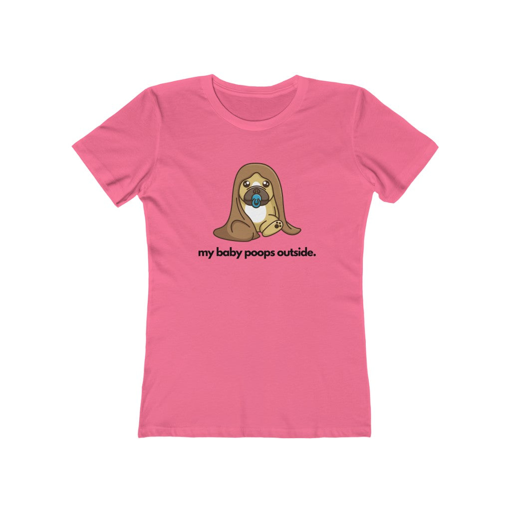 "My baby poops outside." Take Two! Fitted Women's Tee