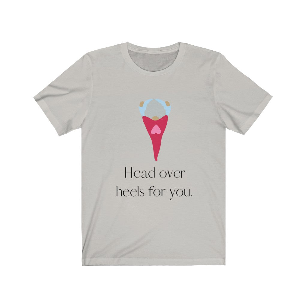 "Head over heels" Unisex Jersey Short Sleeve Tee