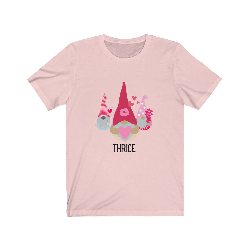 "Gnomes Thrice" Unisex Jersey Short Sleeve Tee