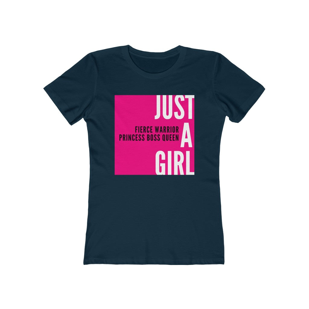 "Just A Girl" Women's Slim Fit Cotton Tee