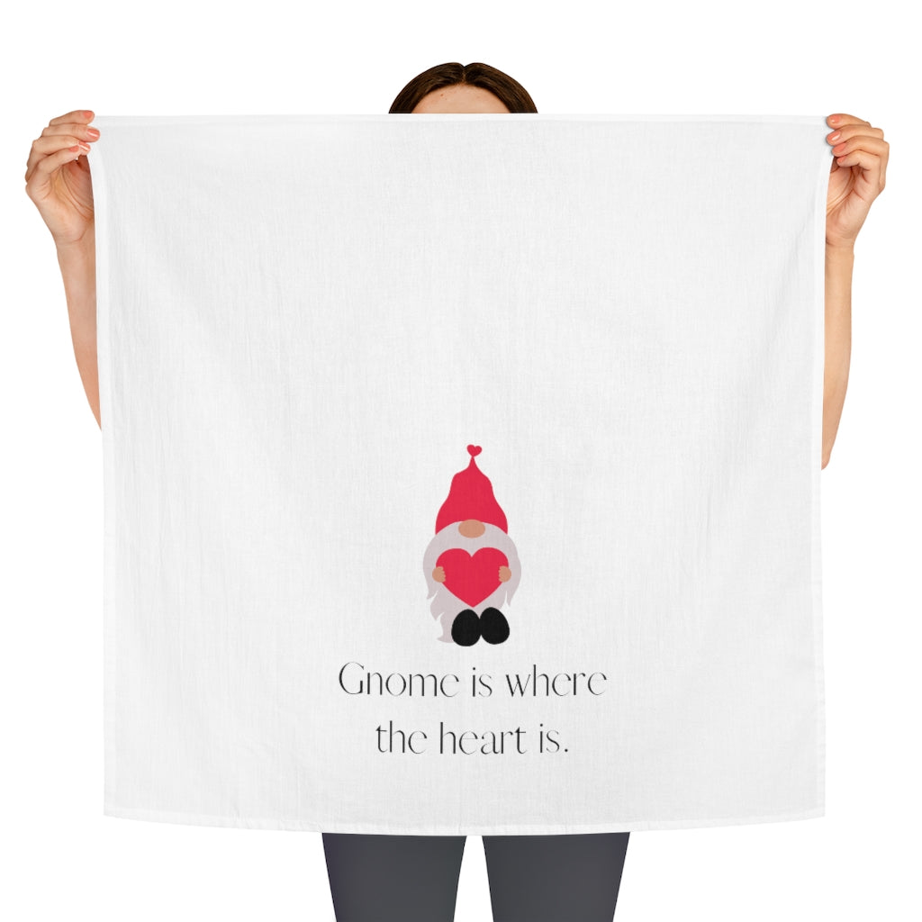 "Gnome is Where the Heart Is" Tea Towel