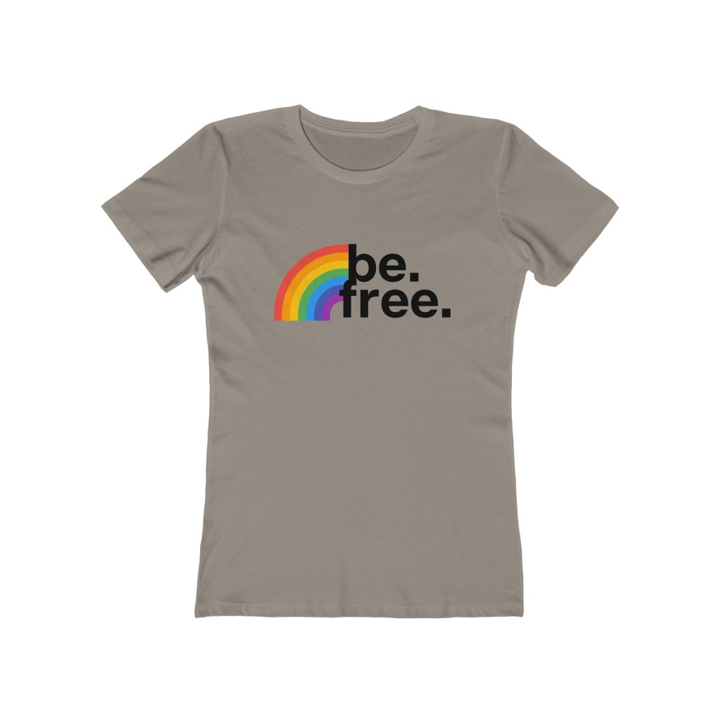 "Be. Free. (Rainbow)" Women's Slim Fit Cotton Tee