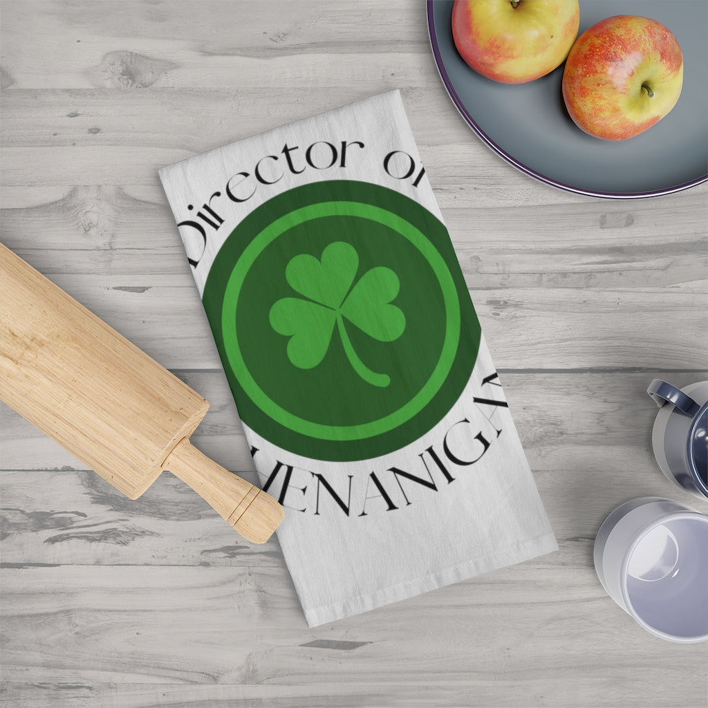 St. Pat's SPECIAL! "Director of Shenanigan's" Tea Towel