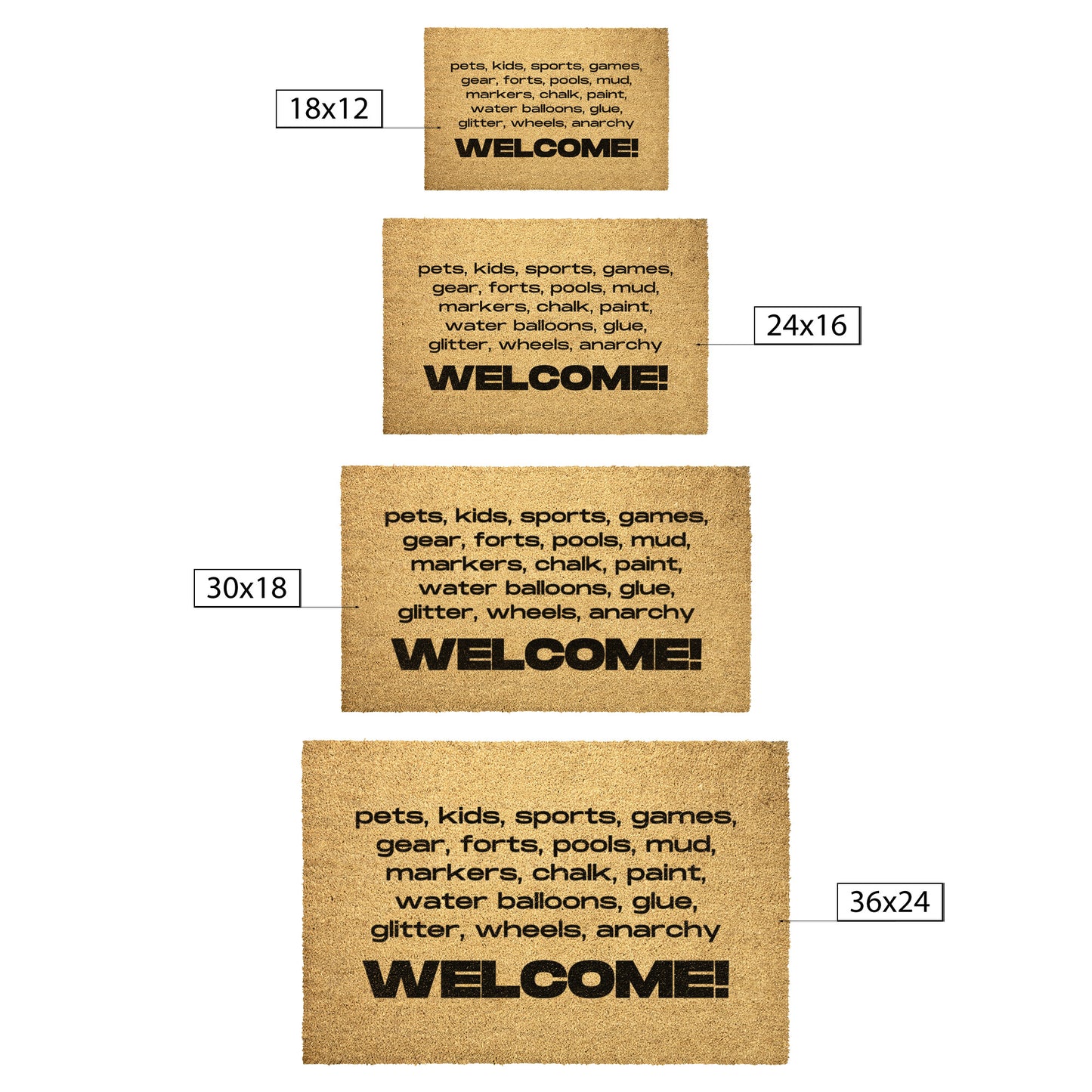 "Pets, Kids ... Anarchy" Welcome Mat