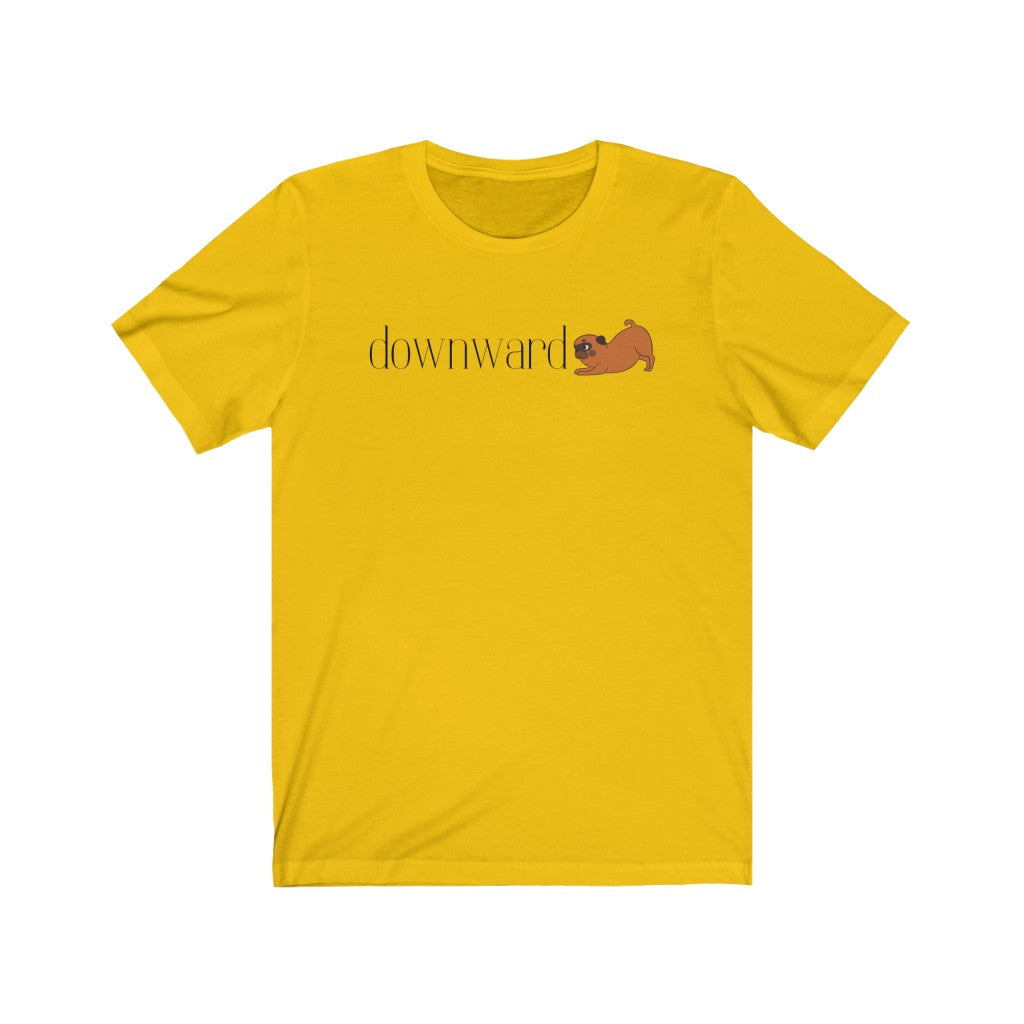 "Downward (dog)" Unisex Jersey Short Sleeve Tee