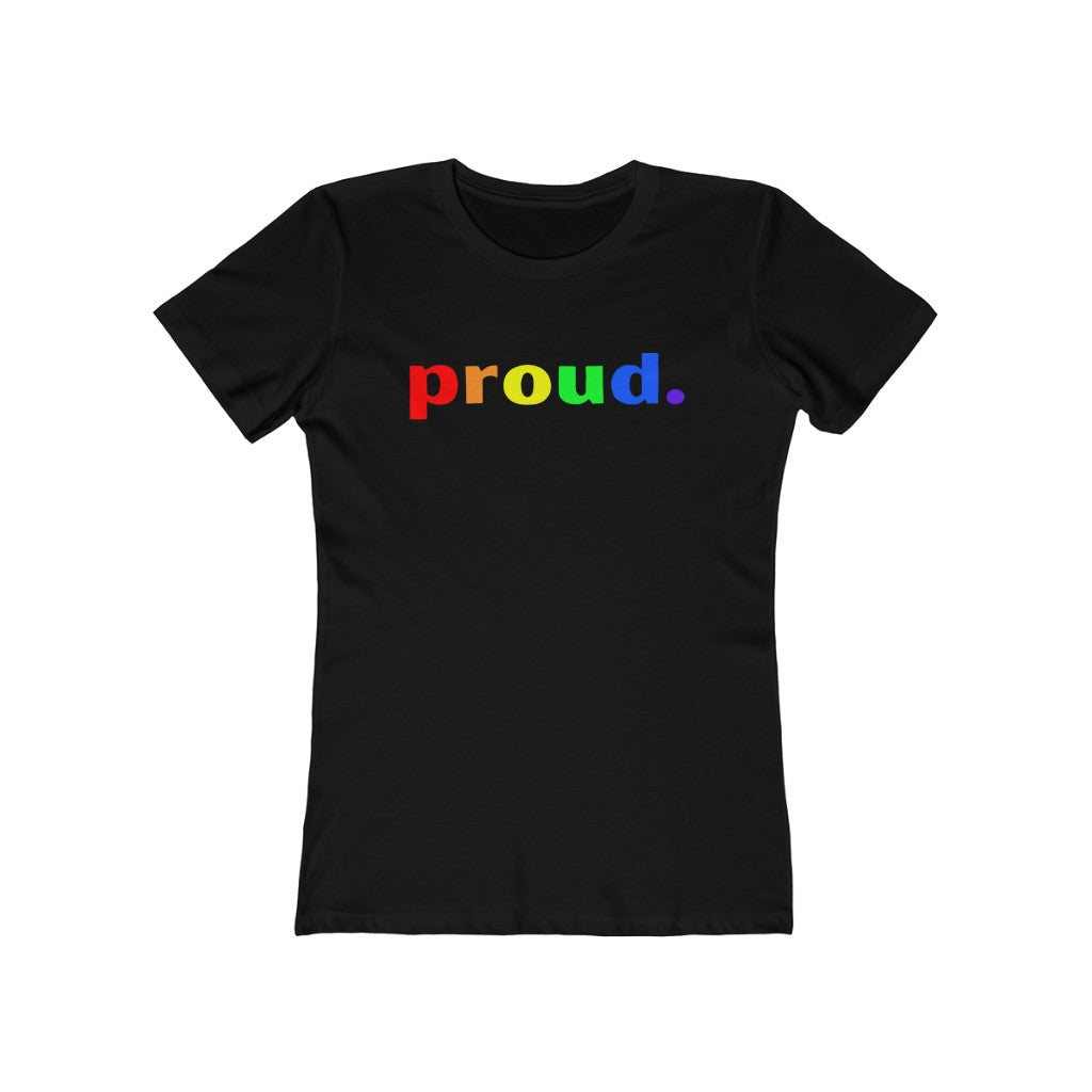 "Proud." Women's Slim Fit Cotton Tee
