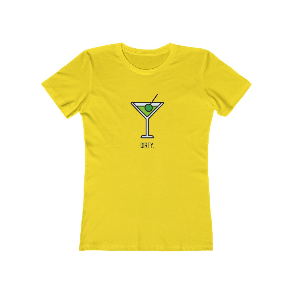 "Dirty (Martini)" Women's Slim Fit Cotton Tee