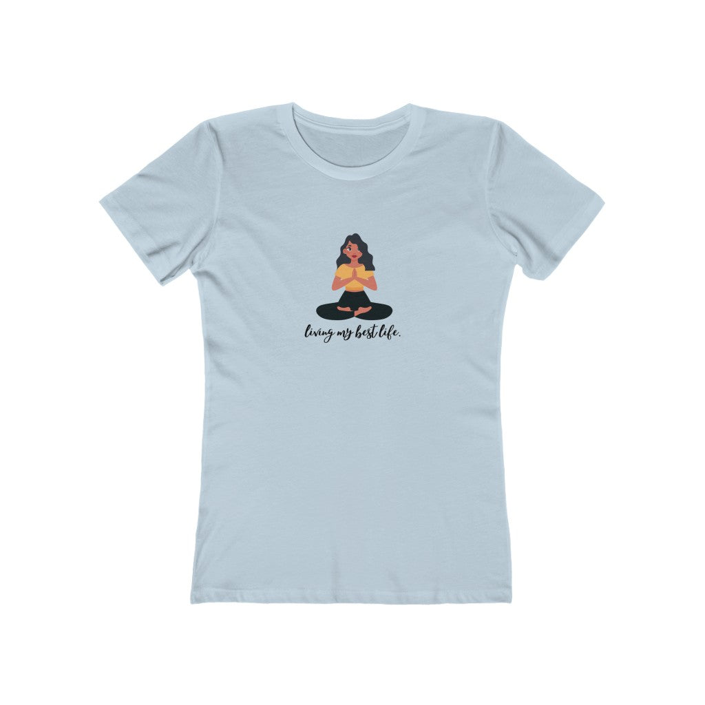 "Living my best life" Yoga Women's Slim Fit Cotton Tee