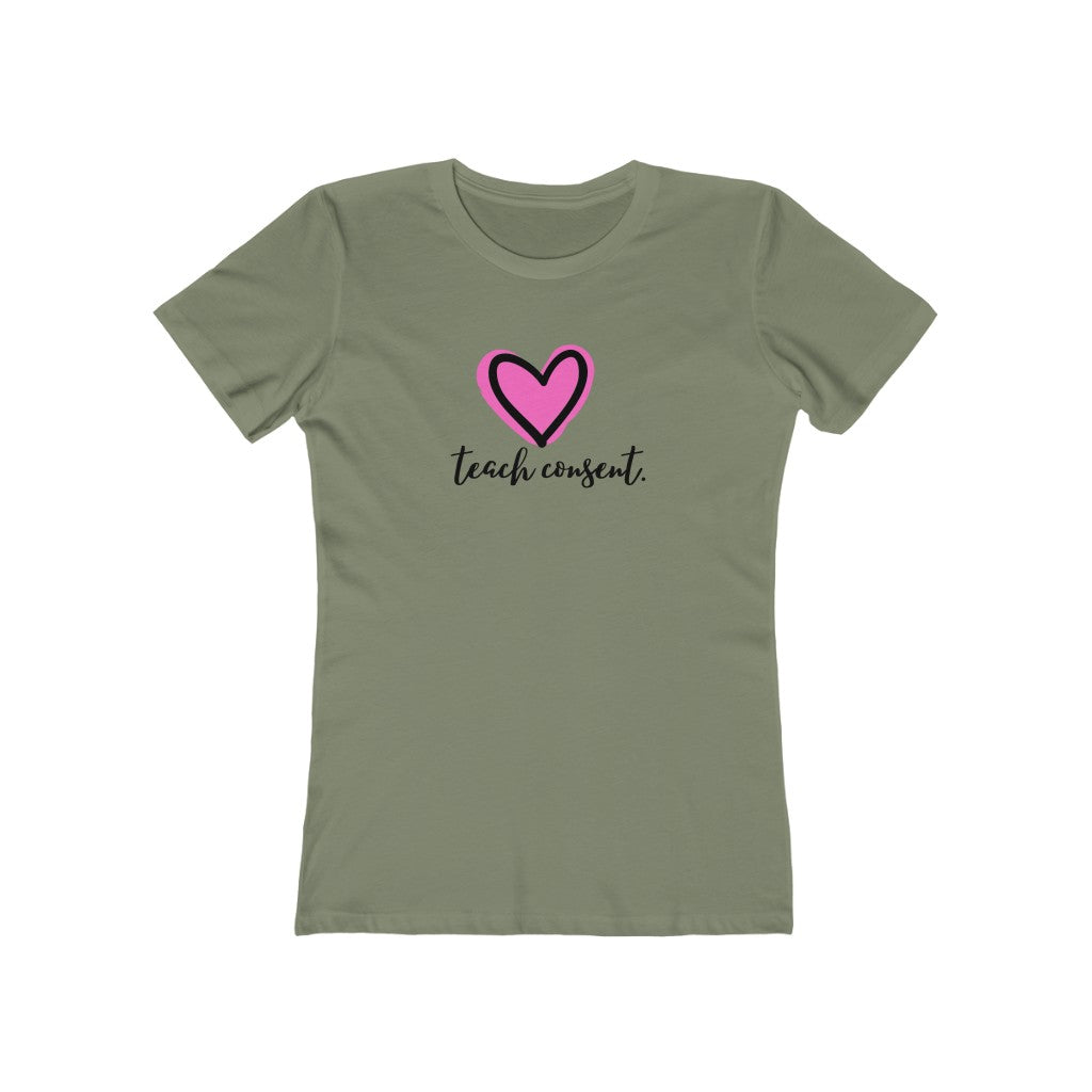"Teach consent (heart)" Women's Slim Fit Cotton Tee