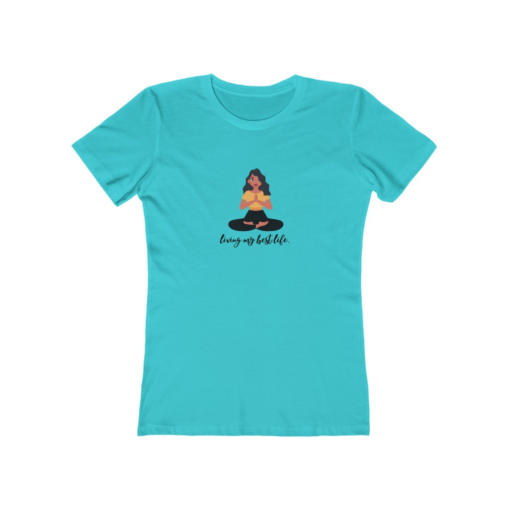 "Living my best life" Yoga Women's Slim Fit Cotton Tee