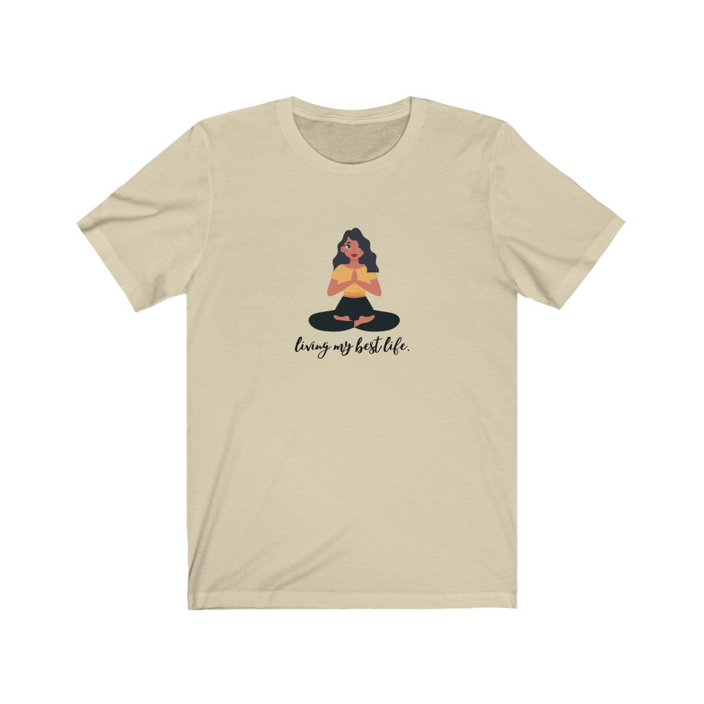 "Living my best life" Yoga Unisex Jersey Short Sleeve Tee