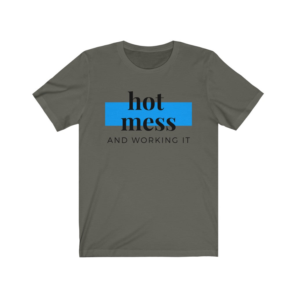 "Hot Mess and Killin' It" Unisex Jersey Short Sleeve Tee
