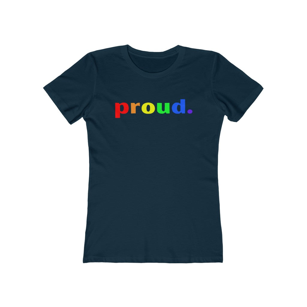 "Proud." Women's Slim Fit Cotton Tee