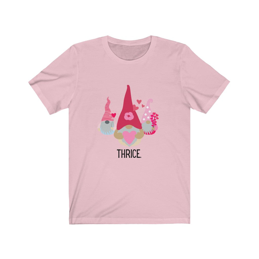 "Gnomes Thrice" Unisex Jersey Short Sleeve Tee