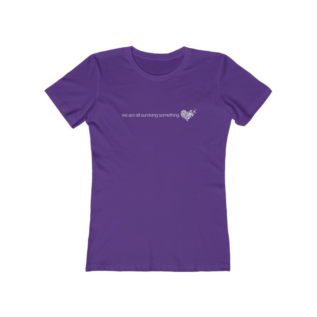 "We are all surviving something (heart)" Women's Slim Fit Cotton Tee