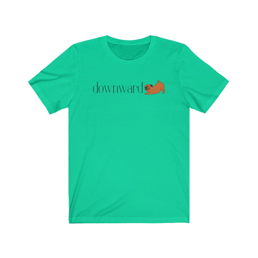 "Downward (dog)" Unisex Jersey Short Sleeve Tee