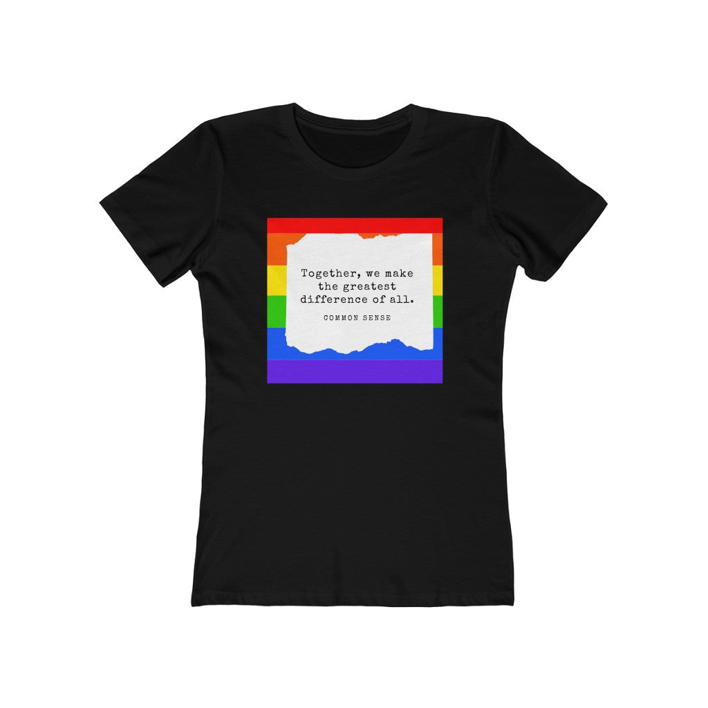 "Together, we make the greatest difference of all" Women's Slim Fit Cotton Tee