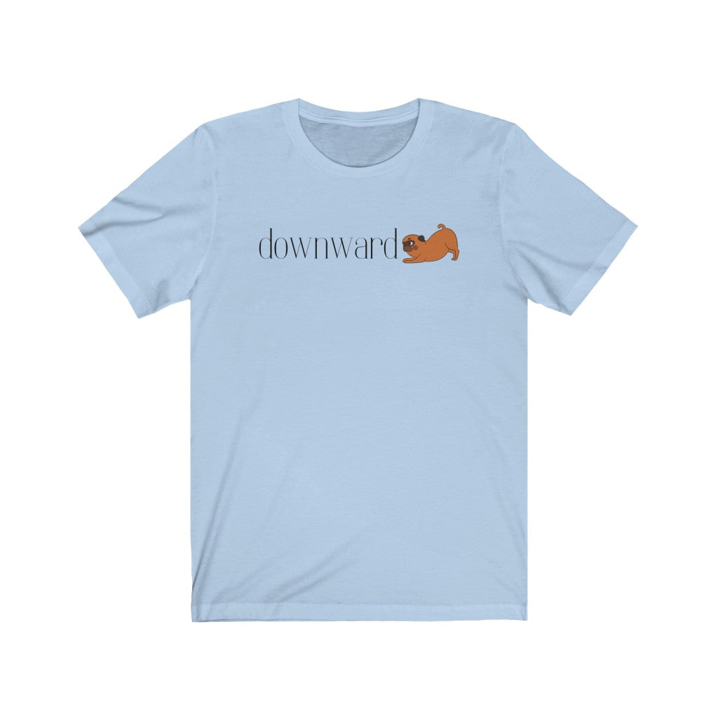 "Downward (dog)" Unisex Jersey Short Sleeve Tee