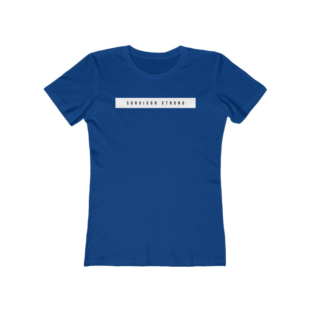 "SURVIVOR STRONG" Women's Slim Fit Cotton Tee