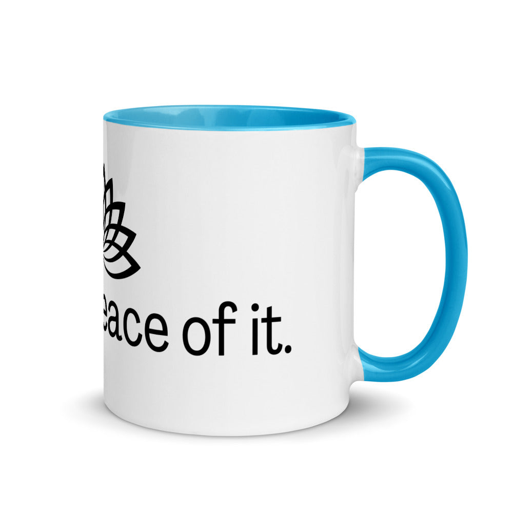 "Get a Peace of It" Mug with Color Inside