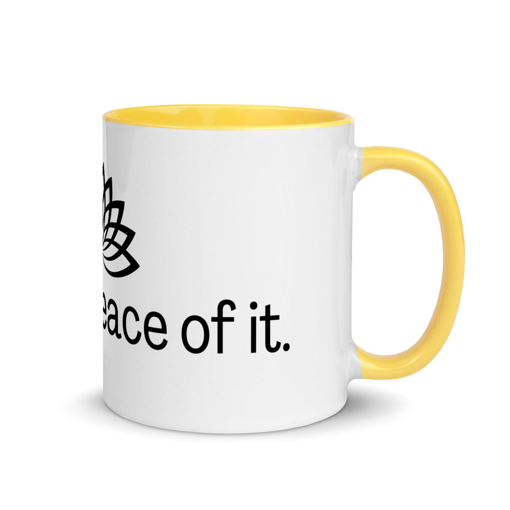 "Get a Peace of It" Mug with Color Inside