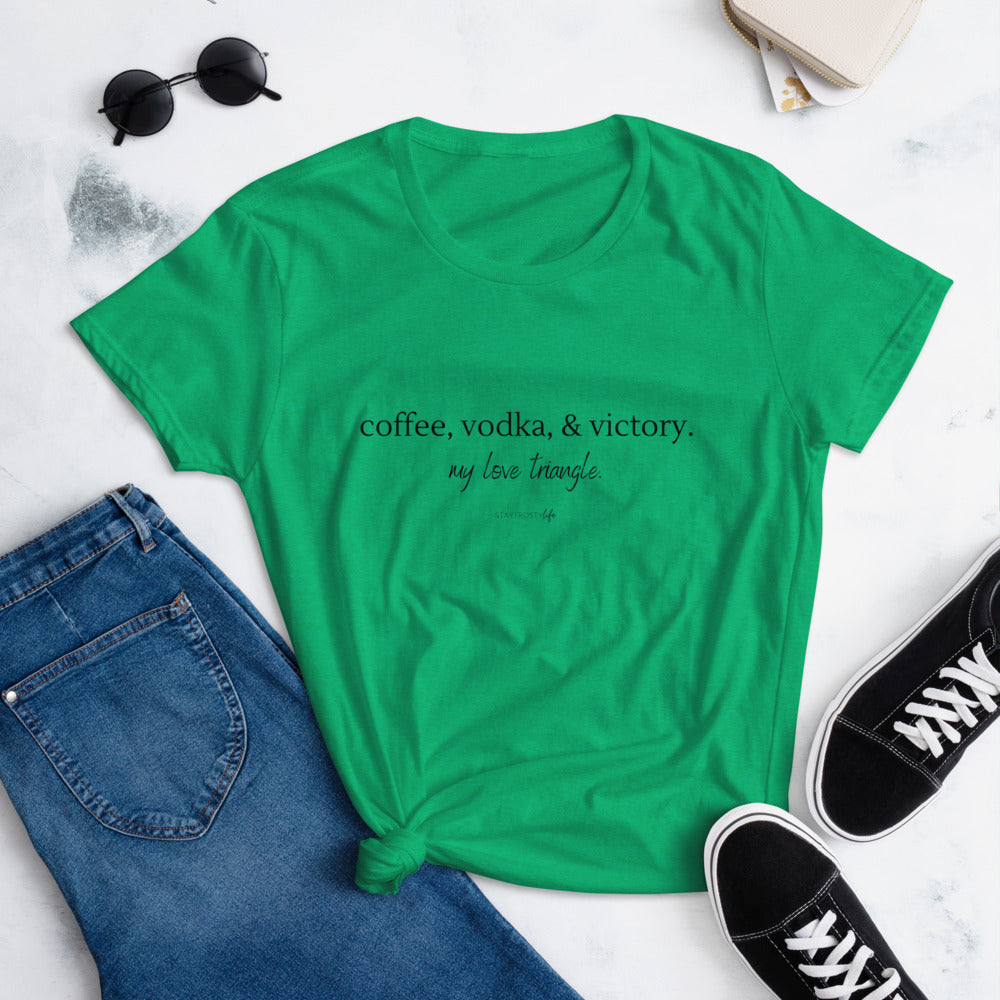 "Coffee, Vodka, & Victory. My love triangle." Cotton T-shirt