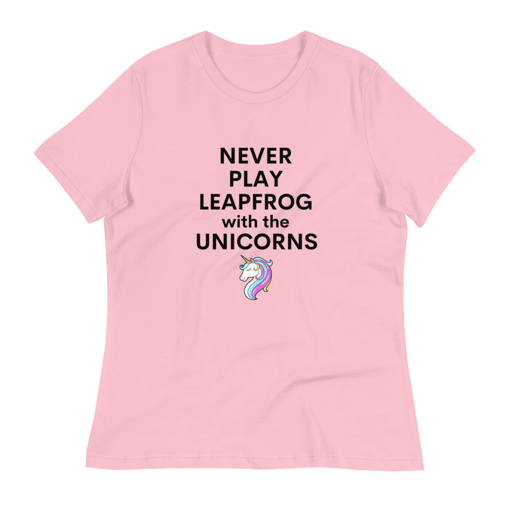 Never Play Leapfrog with the Unicorn Women's Relaxed T-Shirt