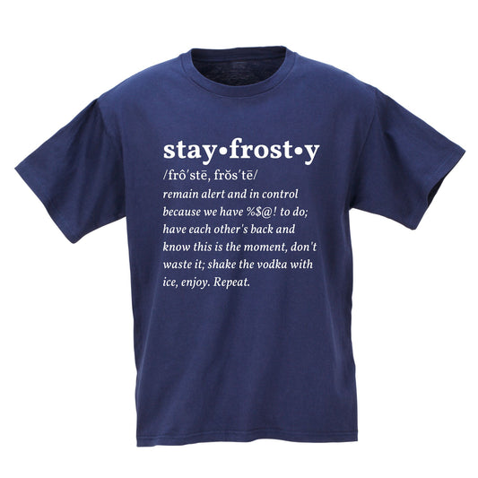 CONFERENCE Stay Frosty Dictionary T-Shirt