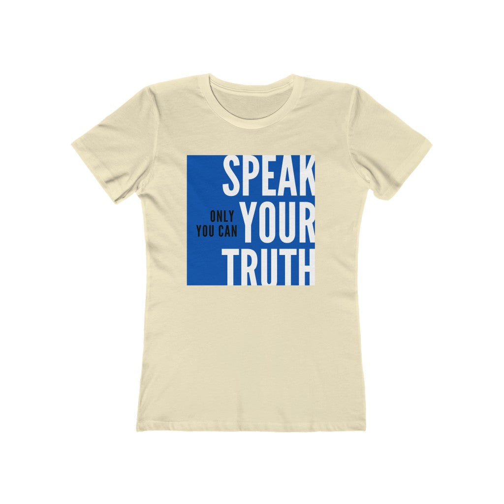 "Speak Your Truth" Women's Slim Fit Cotton Tee