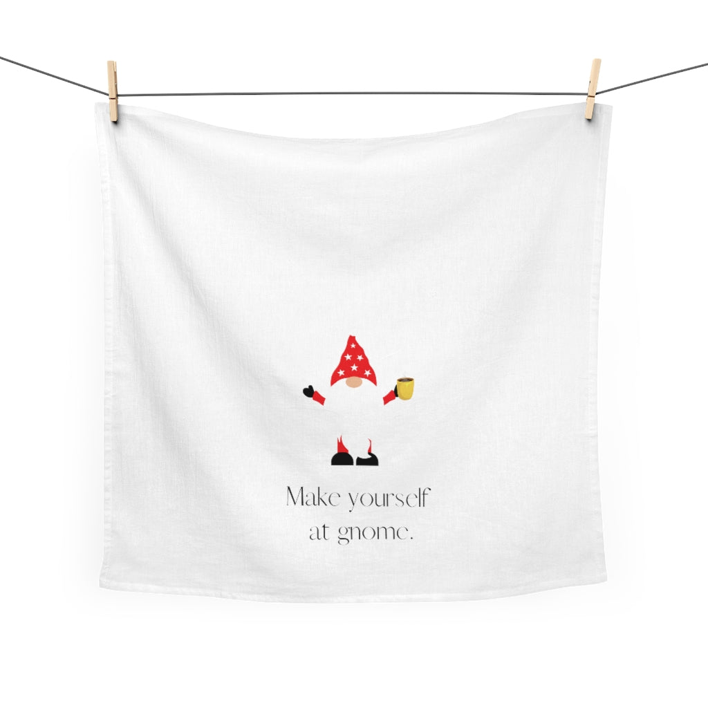 "Make Yourself at Gnome" Tea Towel