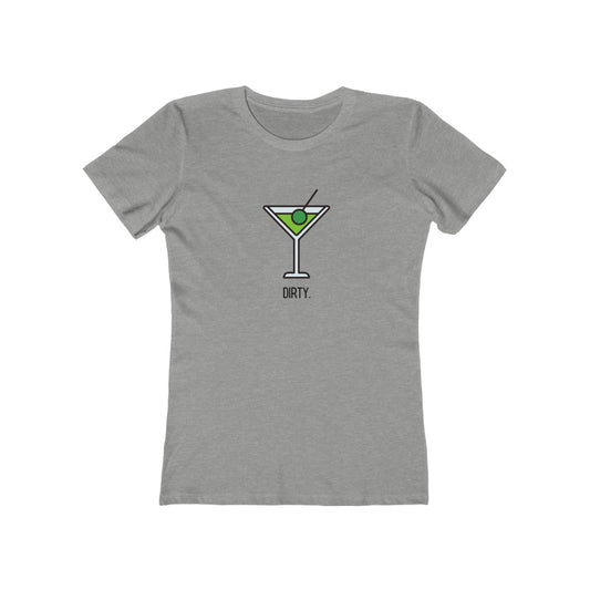 "Dirty (Martini)" Women's Slim Fit Cotton Tee