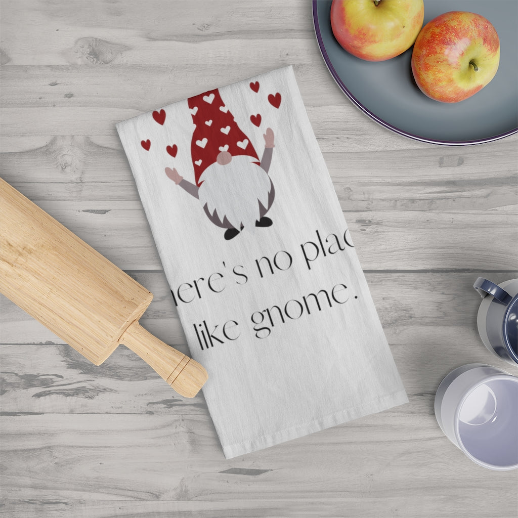 "There's No Place Like Gnome" Tea Towel