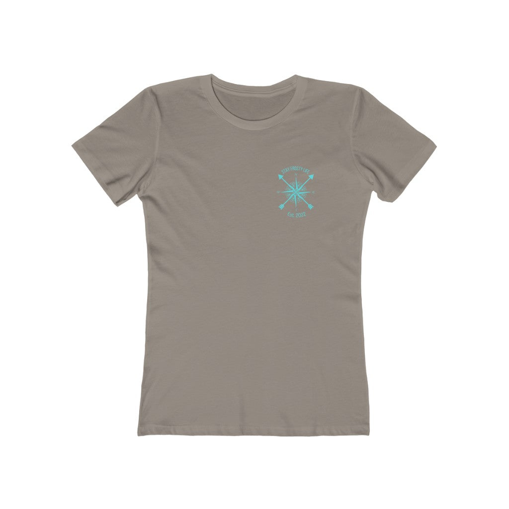 "Stay Frosty Life" Logo Shirt Women's Slim Fit Cotton Tee