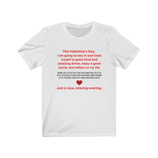 "This Valentine's Day..." Unisex Jersey Short Sleeve Tee