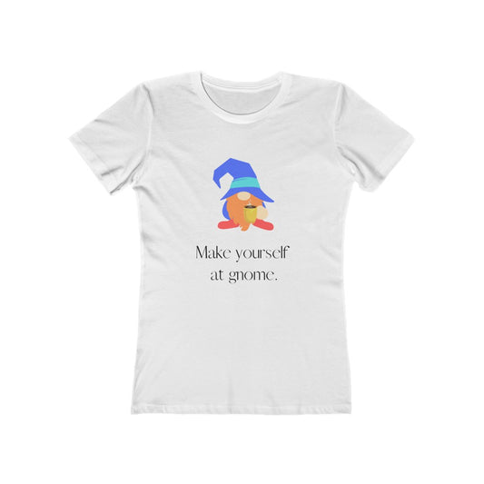 "Make Yourself at Gnome" Women's Slim Fit Cotton Tee